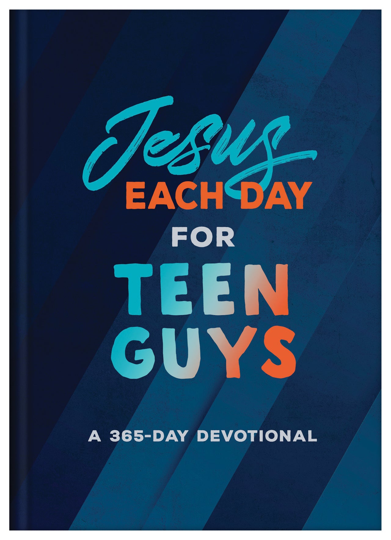 Jesus Each Day for Teen Guys : A 365-Day Devotional - Mercantile Mountain